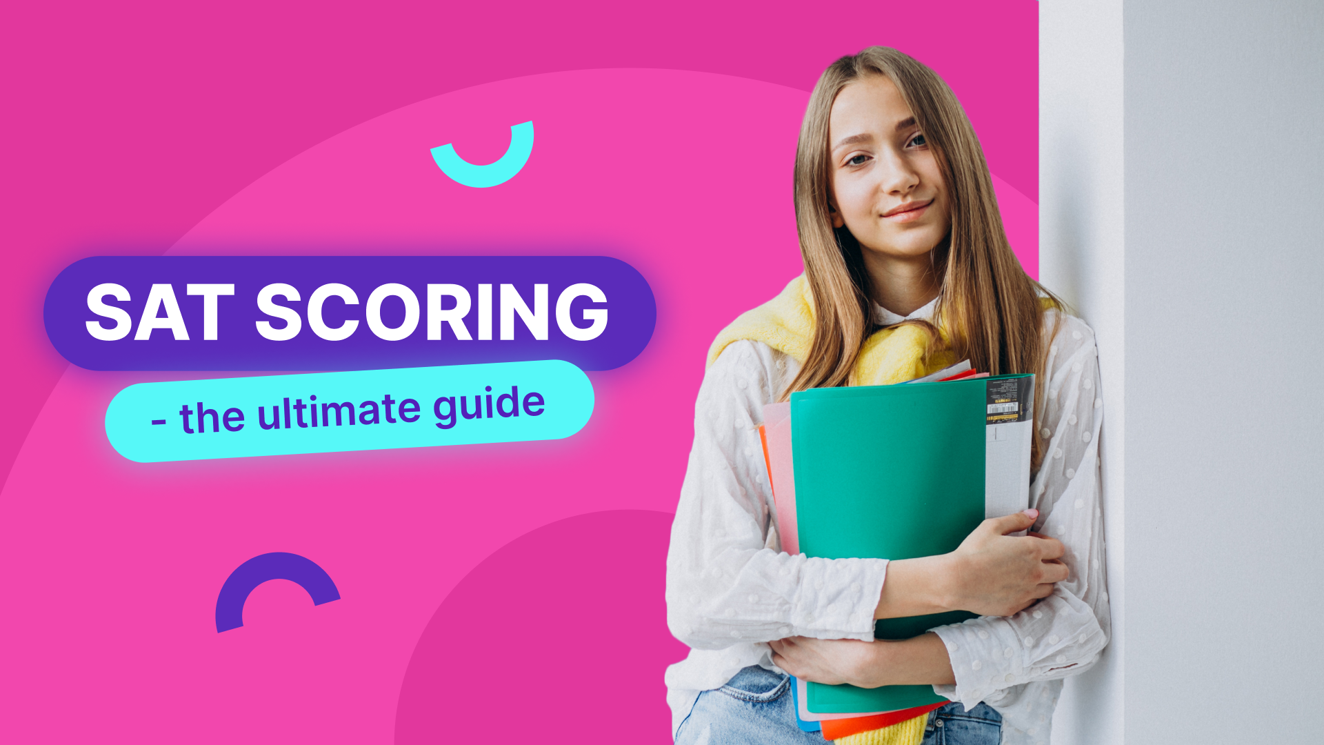 Mastering SAT Scoring The Ultimate Guide to SAT Scores