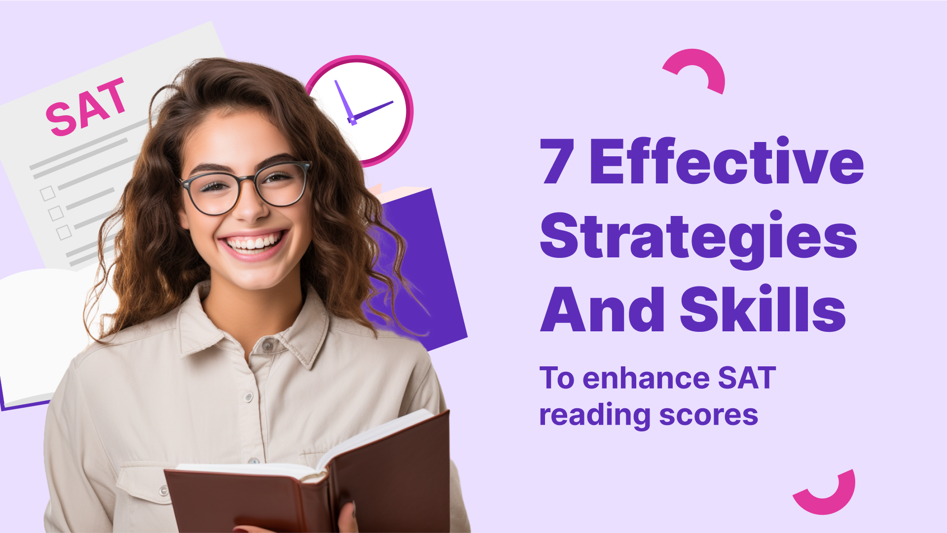 7 Effective Strategies and Skills to Enhance SAT Reading Scores